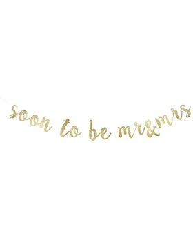 Soon To Be Mr&Mrs Banner of Gold Glitter For Wedding Shower & Bachelorette Party