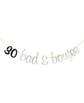 30 Bad & Boujee Banner Garlands for 30th Anniversary Wedding Birthday Party Decorations Sign Silver and Black Glitter