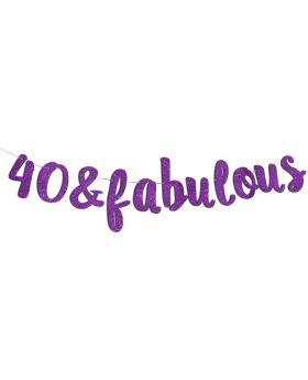 40 & Fabulous Purple Glitter Banner - Happy 40th Birthday Party Banner - 40th Wedding Anniversary Decorations - Milestone Birthday Party Decorations
