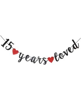 15 Years Loved Black Paper Sign for Boy/Girl's 15th Birthday Party Supplies, 15th Wedding Anniversary Party Decorations