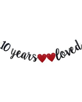 10 Years Loved Banner Black Paper Glitter Party Decorations for 10TH Birthday Decorations 10TH Wedding Anniversary Day Party Supplies Letters Black 