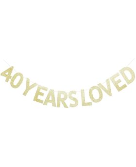 40 Years Loved Gold Glitter Banner for 40th Birthday/Wedding Anniversary Party Sign Photo Props