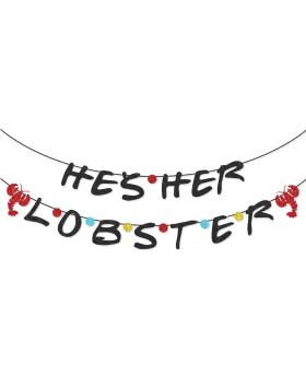 "He's Her Lobster" Banner for Friends Theme, Bachelorette, Party Supplies 