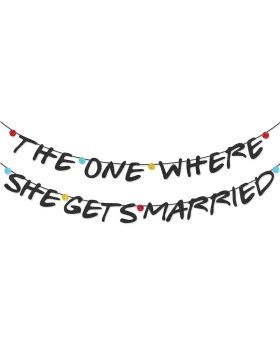 "The One Where She Gets Married" Banner for Friends Theme, Party Supplies