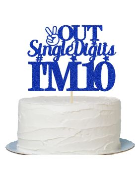 "Out Single Digit I'm 10" Cake Topper for 10th Birthday Cake Decorations - Blue Glitter
