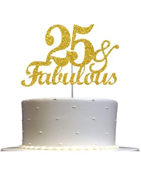 Fabulous & 25 Cake Topper Gold Glitter, 25th Birthday Party Decoration Ideas, Premium Quality, Sturdy Doubled Sided Glitter