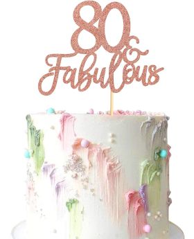 3 Pack Rose Gold Glitter 80 & Fabulous Cake Toppers Seventy 80th Birthday Cake Picks Wedding Anniversary Party Cake Decorations