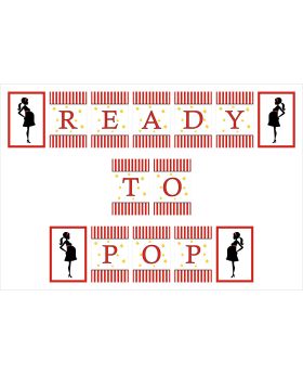"Ready to POP" Baby Shower Banner for Baby Shower Decoration
